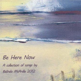 Be Here Now